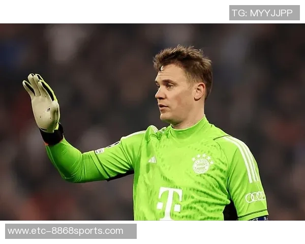 诺伊尔：从守门员到传奇，足球场上的不屈精神与辉煌历程